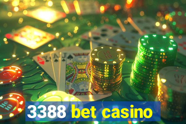 3388 bet casino